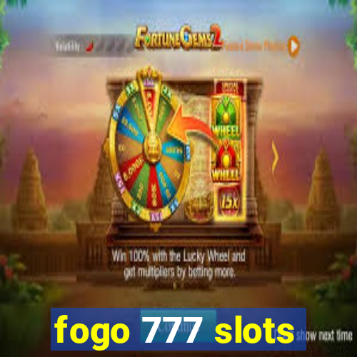 fogo 777 slots